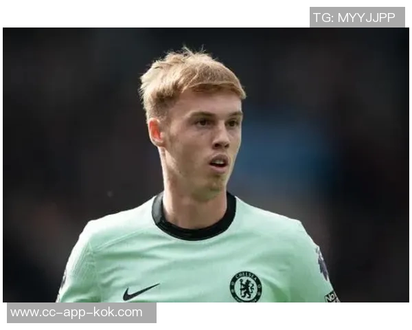 帕尔默缺席英格兰2026年官方日历原因揭秘与世界杯无关 帕尔默缺席英格兰2026年官方日历原因揭秘与世界杯无关